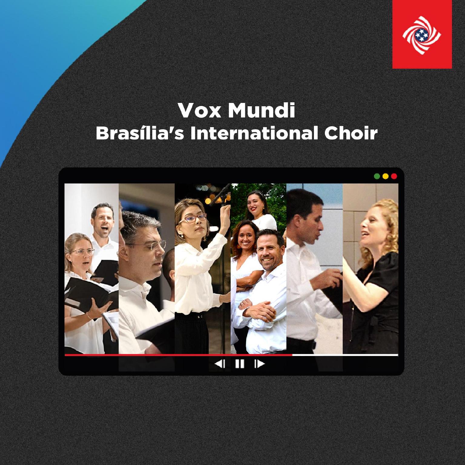 Vox Mundi: Brasília s International Choir
