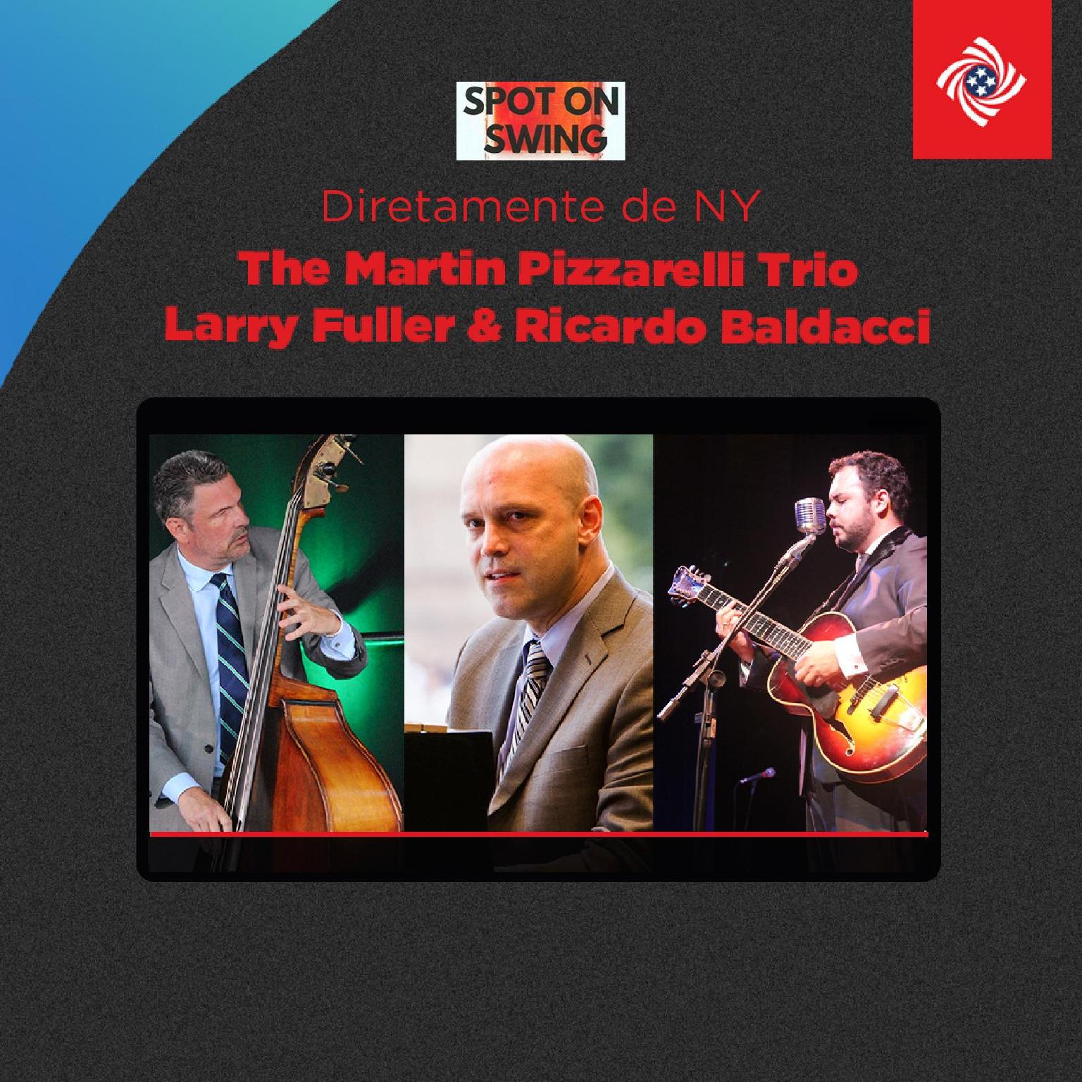 The Martin Pizzarelli Trio