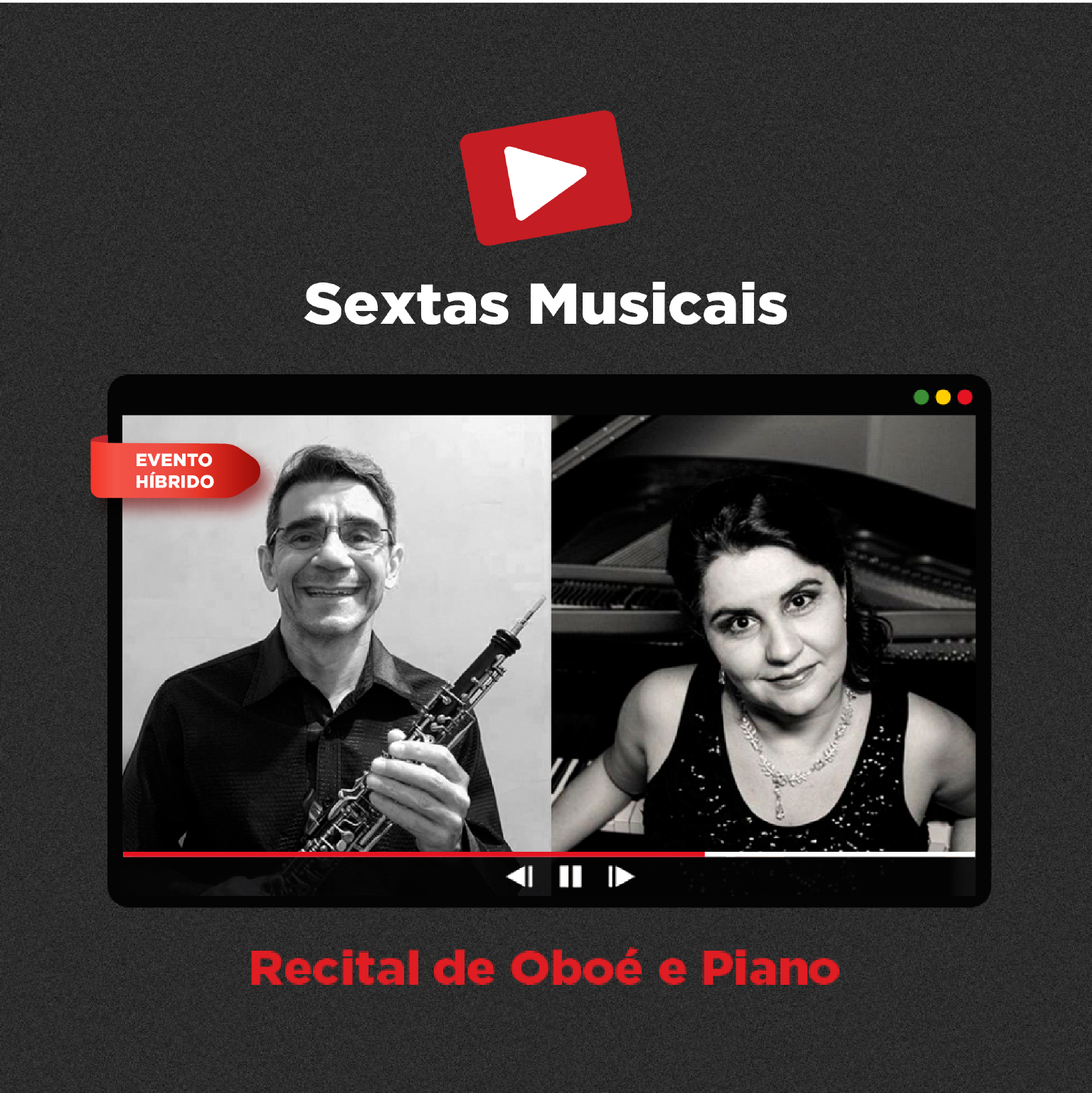 Sextas Musicais - Live Streaming: Recital de Oboé e Piano